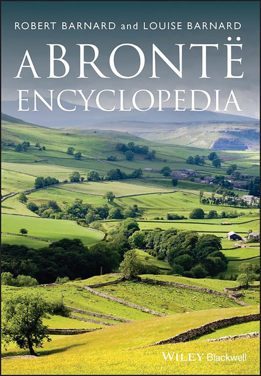 A Bronte Encyclopedia by Louise Barnard