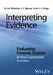 Interpreting Evidence: Evaluating Forensic Science in the Courtroom by Bernard Robertson