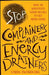 Stop Complainers and Energy Drainers: How to Negotiate Work Drama to Get More Done by Linda Byars Swindling