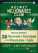 Secret Millionaires Club: Warren Buffett's 26 Secrets to Success in the Business of Life by A. Heyward