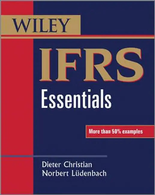 Ifrs Essentials by Dieter Christian