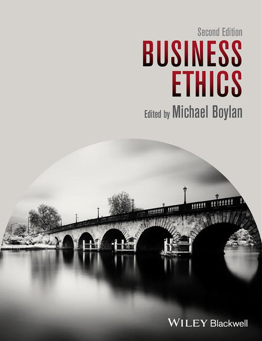 Business Ethics by Michael Boylan 