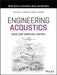 Engineering Acoustics: Noise and Vibration Control by Malcolm J. Crocker