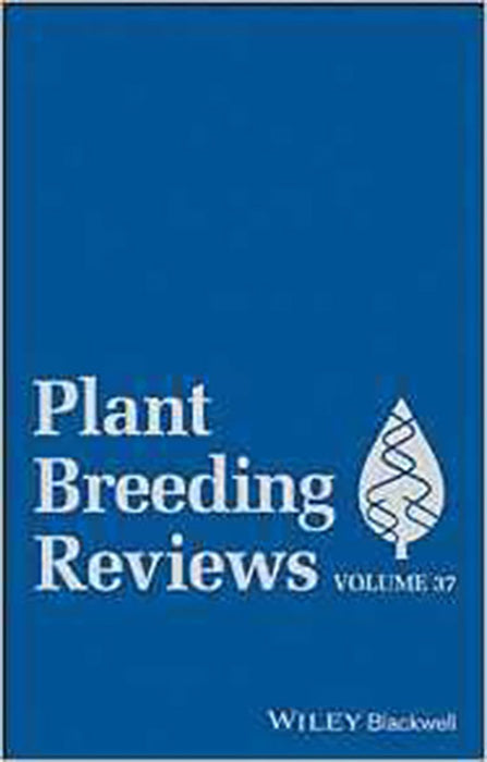 Plant Breeding Reviews  (Vol. 37)