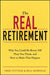 The Real Retirement: Why You Could Be Better Off Than You Think, and How to Make That Happen by Fred Vettese