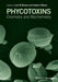 Phycotoxins: Chemistry and Biochemistry by Luis M. Botana