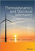 Thermodynamics and Statistical Mechanics: An Integrated Approach by Robert J. Hardy