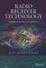 Radio Receiver Technology: Principles, Architectures and Applications by Ralf Rudersdorfer