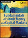 Fundamentals of Islamic Money and Capital Markets by Azmi Omar