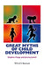 Great Myths Of Child Development by Hupp