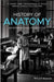 History of Anatomy: An International Perspective by R. Shane Tubbs