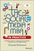 The Social Media MBA in Practice: An Essential Collection of Inspirational Case Studies to Influence Your Social Media Strategy by Christer Holloman