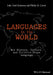 Languages in the World: How History, Culture, and Politics Shape Language by Julie Tetel Andresen