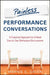 Painless Performance Conversations: A Practical Approach to Critical Day-To-Day Workplace Discussions by Marnie E. Green