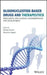 Oligonucleotide-Based Drugs and Therapeutics: Preclinical and Clinical Considerations for Development by Nicolay Ferrari