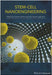 Stem Cell Nanoengineering by H. Baharvand