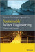 Sustainable Water Engineering: Theory and Practice by Ramesha Chandrappa