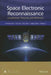 Space Electronic Reconnaissance: Localization Theories and Methods by Fucheng Guo