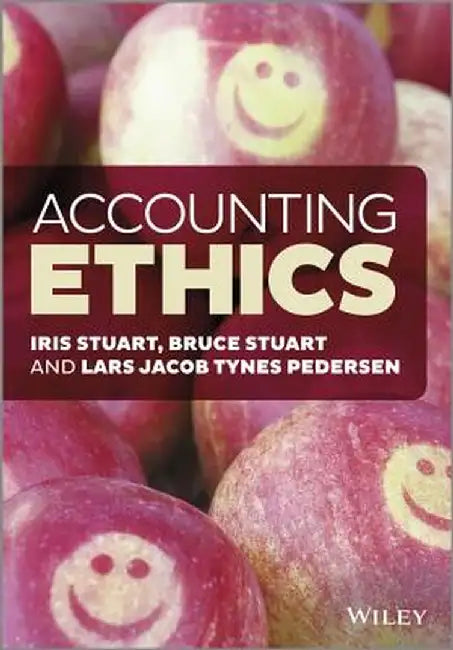 Accounting Ethics by Iris Stuart
