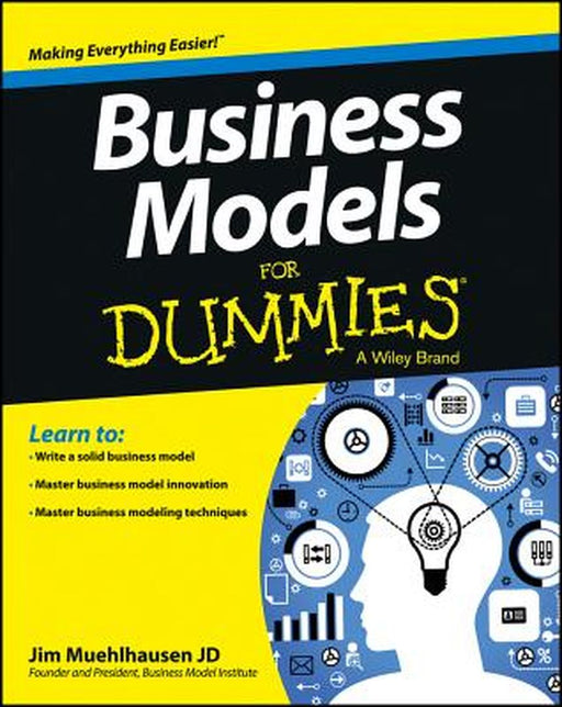 Business Models for Dummies by Jim Muehlhausen