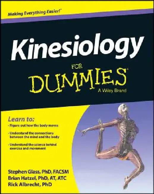Kinesiology for Dummies by Steve Glass