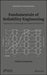 Fundamentals of Reliability Engineering: Applications in Multistage Interconnection Networks by Indra Gunawan