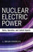 Nuclear Electric Power: Safety, Operation, and Control Aspects by J.B. Knowles