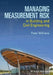 Managing Measurement Risk in Building and Civil Engineering by Peter Williams