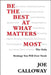Be the Best at What Matters Most: The Only Strategy You Will Ever Need by Joe Calloway