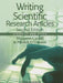 Writing Scientific Research Articles: Strategy and Steps by Margaret Cargill, Patrick O'Connor