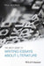 The Wiley Guide To Writing Essays About Literature by Paul Headrick