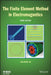 The Finite Element Method in Electromagnetics by Jian-Ming Jin