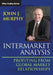 Intermarket Analysis: Profiting from Global Market Relationships by John J. Murphy