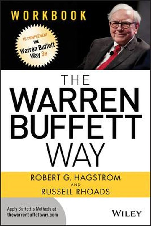 The Warren Buffett Way Workbook by Robert G. Hagstrom