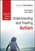 Essential Clinical Guide to Understanding and Treating Autism by Lisa A. Wiesner