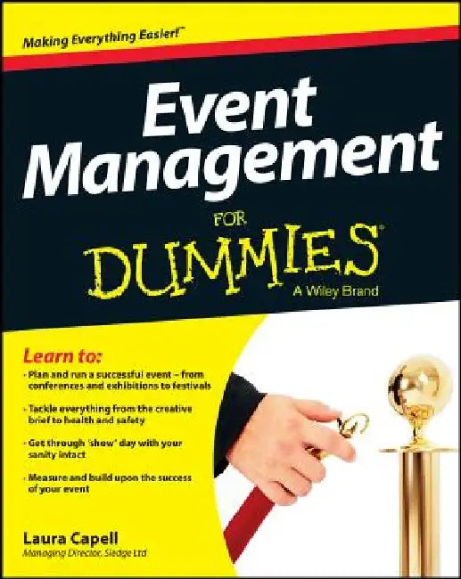 Event Management for Dummies by Laura Capell