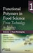 Functional Polymers in Food Science: From Technology to Biology, Volume 1: Food Packaging by Giuseppe Cirillo