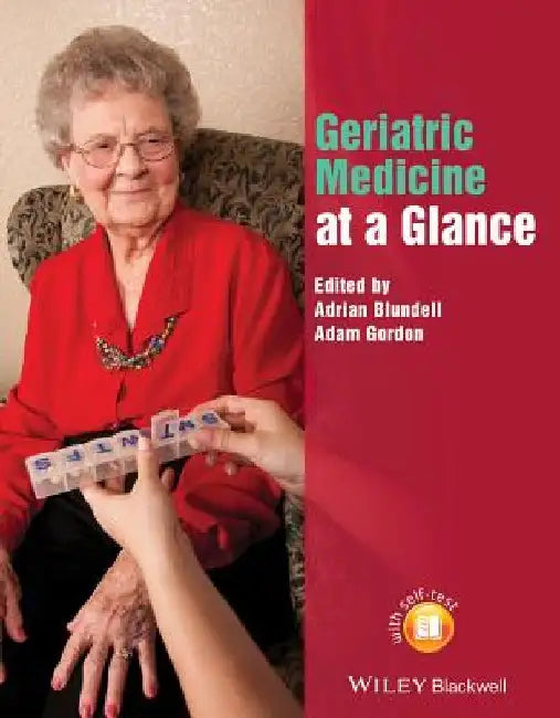 Geriatric Medicine at a Glance by Adrian Blundell