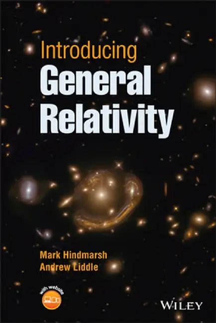Introducing General Relativity by Mark Hindmarsh