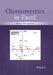 Chemometrics in Excel by Alexey L. Pomerantsev