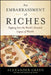 An Embarrassment of Riches: Tapping Into the World's Greatest Legacy of Wealth by Alexander Green