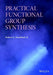 Practical Functional Group Synthesis by Robert A. Stockland