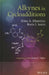Alkynes in Cycloadditions by Irina A. Maretina