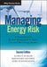 Managing Energy Risk: A Practical Guide for Risk Management in Power, Gas and Other Energy Markets by Markus Burger