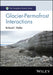 Glacier: Permafrost Interactions by WALLER