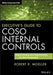 Executive's Guide to COSO Internal Controls: Understanding and Implementing the New Framework by Robert R. Moeller