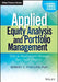 Applied Equity Analysis and Portfolio Management, + Online Video Course: Tools to Analyze and Manage Your Stock Portfolio by Robert A. Weigand