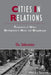 Cities in Relations: Trajectories of Urban Development in Hanoi and Ouagadougou by Ola Soderstrom