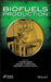 Biofuels Production by Vikash Babu