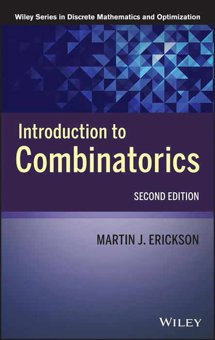 Introduction To Combinatorics by Martin J. Erickson